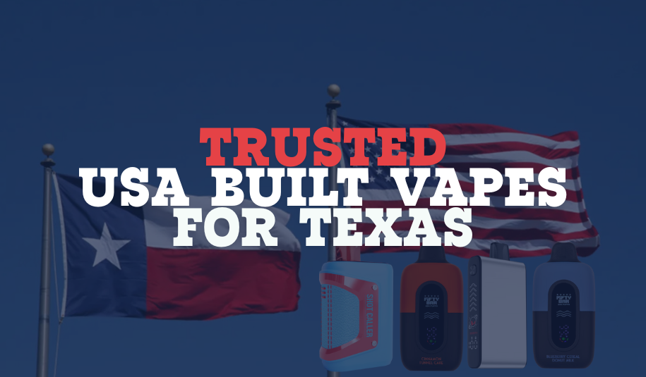 Trusted USA-Built Disposables Vapes For Texas Trusted USA-Built Disposables Vapes For Texas