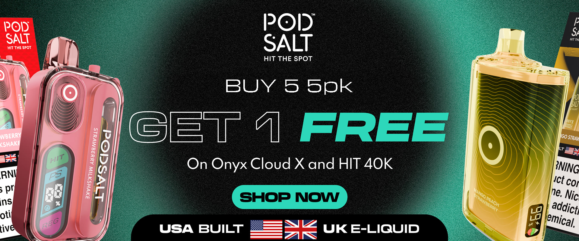 Pod Salt Onyx Cloud X and Pod Salt Hit 40K