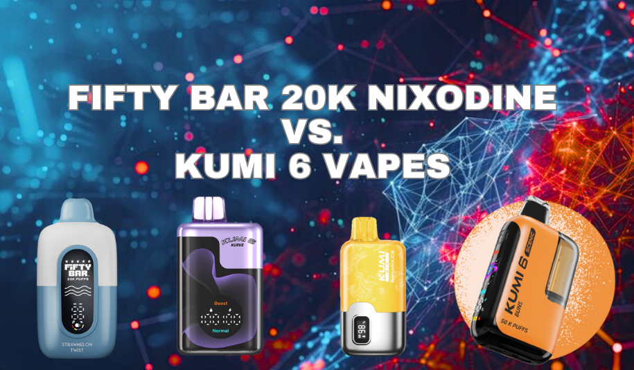 Fifty Bar Nixodine vs Kumi 6 NONIC6 Vapes Comparison