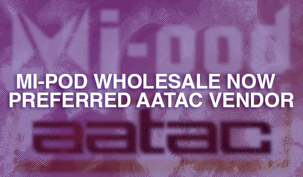 Mi-Pod Wholesale Now A Preferred AATAC Vendor