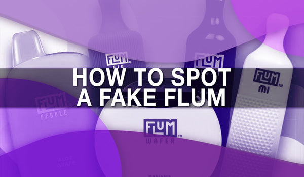 how to spot a fake flum