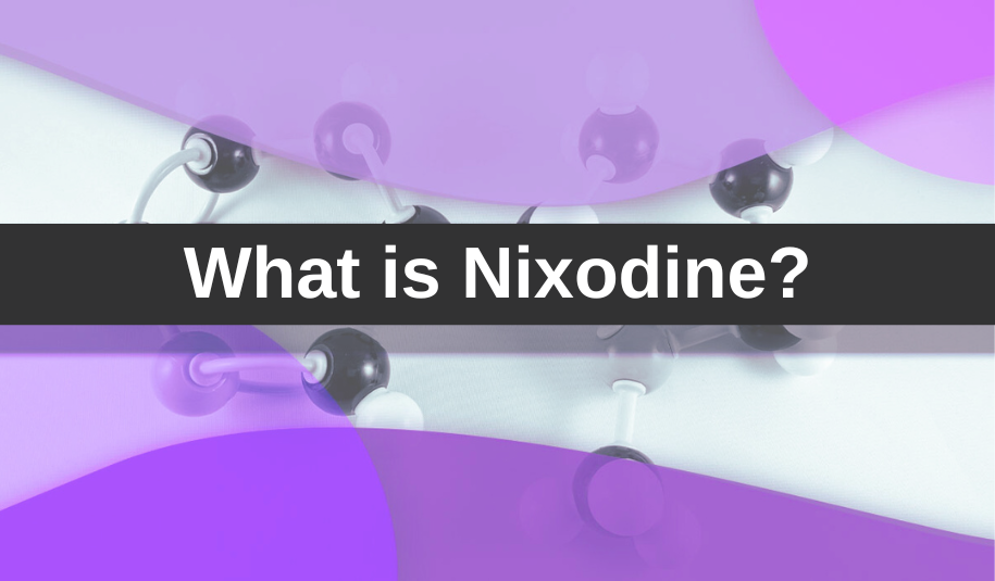 What is Nixodine?