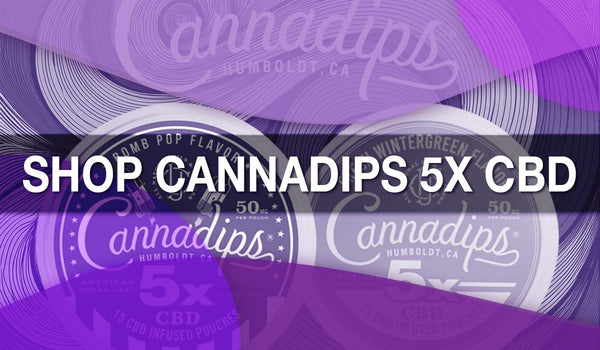 cannadips 5X pouches